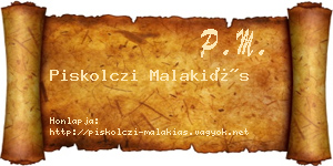 Piskolczi Malakiás névjegykártya